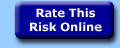Rate This Risk Online